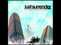 Just Surrender - Forgotten Not Forgiven