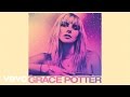 Grace Potter - Low (Audio Only)
