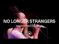 No Longer Strangers - Live Vineyard Worship [taken from Waterfalls] feat. Dana Masters