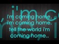 Diddy-Dirty Money - I'm coming home w lyrics