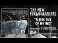 The New Pornographers - A Bite Out Of My Bed