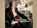 Jeff Bridges - What a little bit of love can do