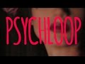 Anarchicks - Psychloop