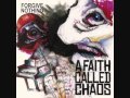 A Faith Called Chaos - Circa '88