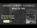 Jenny Owen Youngs - Ring of Fire (Slack Tide EP)