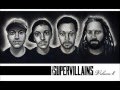 The Supervillains - Where Is My Mind (Pixies Cover)
