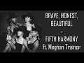 Brave, Honest, Beautiful - Fifth Harmony (Lyrics)