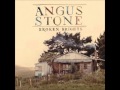 Angus Stone - The Wolf And The Butler