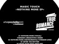 MAGIC TOUCH - Nothing More (Vocal) f/ Greeen Linez & Fatha Green [TREP 003]