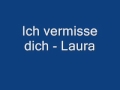 Laura - Ich vermisse dich