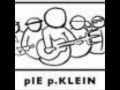 pIE p.KLEIN - Ontspanje