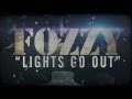 FOZZY - Lights Go Out (Lyric Video)