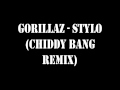Gorrilaz - Stylo (Chiddy Bang Remix)