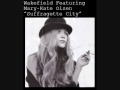 Wakefield Feat. Mary-Kate Olsen - Suffragette City