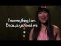 Glee - Because You Loved Me (Lyrics)