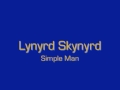 Lynyrd Skynyrd - Simple Man [lyrics]
