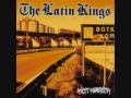 The Latin Kings - Mitt Kvarter