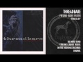 Threadbare - Penicillin [Retrospective Vol. 1]