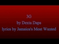 3G (No Mercy) - Dexta Daps (Lyrics) Extended Version - MUST LISTEN!!! December 2016