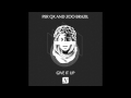 Per QX and Zoo Brazil - Give It Up (Pig&Dan Remix) - Noir Music