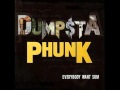 Dumpstaphunk - Do Ya