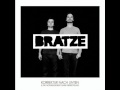 Bratze - Ich und die Geister