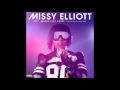 Missy Elliott - WTF (Where They From) Ft. Pharrell [Official Audio]