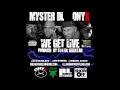 Myster DL ft. Onyx - We Get Live (Produced by Statik Selektah)
