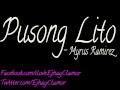 Pusong Lito - Myrus Ramirez With Lyrics