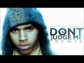 Chris Brown - Dont Judge Me (Ark Angel Extended Remix)