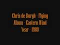 Chris de Burgh - Flying