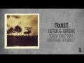 Transit - Forgive Forget Space (For Future Reference)
