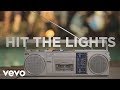 Selena Gomez & The Scene - Hit The Lights (Lyric Video)