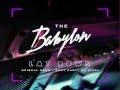 Babylon - Ciara Body Party Remix 'Lay Down' (Feat. Paloalto)