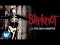 Slipknot - Goodbye (Audio)