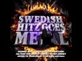 Swedish Hitz Goes Metal - All That She Wants (Ace Of Base Cover)