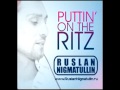Ruslan Nigmatullin vs. Taco - Puttin' on the Ritz