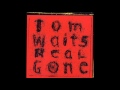 Tom Waits - Dead And Lovely