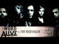 The Word Alive - For Your Health Track 4