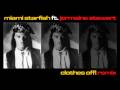 Miami StarFish ft. Jermaine Stewart - We Don't Have to Take Our Clothes Off (Dance Mix)