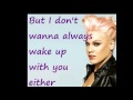 Leave me alone - Pink - Lyrics