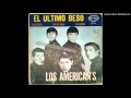Los Americans - Es mi vida (Its my life, MEXICAN GARAGE 1966)