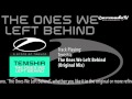 Tenishia - The Ones We Left Behind (Original Mix)