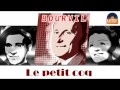 Bourvil - Le petit coq (HD) Officiel Seniors Musik