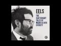 EELS - Where I'm At (audio stream)