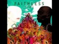 Faithless - Sun To Me