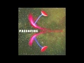 Passafire - Start From Scratch