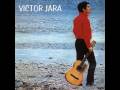 Victor Jara - Deja la vida volar