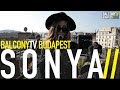 S O N Y A - PIECE OF MINE (BalconyTV)