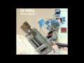 Laurent Garnier - Hoe [Dj Hell Remix]